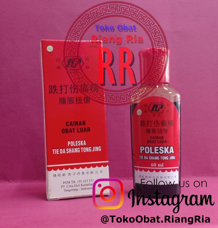 Oleska / Poleska (Tie Da Shang Tong Jing) - Obat Luka, Bengkak, Kseleo